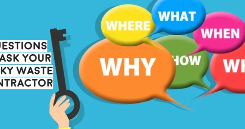 5 Questions To Ask Your Bulky Waste Contractor